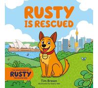 The Adventures of Rusty the Dog: Rusty is Rescued