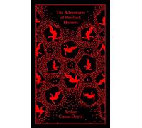Sir Arthur Conan Doyle – Las aventuras de Sherlock Holmes – Penguin Clothbound Classics