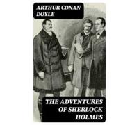The Adventures Of Sherlock Holmes (ebook)