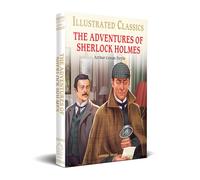 The Adventures of Sherlock Holmes: English Novel With Review Questions (Illustrated Classics)