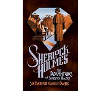 The Adventures of Sherlock Holmes (Sherlock Holmes Mysteries (Penguin))