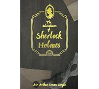 The Adventures of Sherlock Holmes (Wordsworth Collector's Editions)