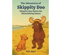 The Adventures of Skippity Doo: Skippity Doo Meets the Mantoloking Moose