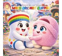 The Adventures of Sox and Slipper: When Sox Met Slipper