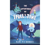 The Adventures of Space and Time