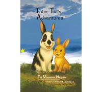 The Adventures of Tater Tot and French Fry: The Mysterious Neighbor, Another Summer Experience