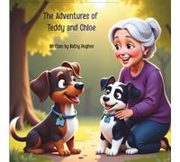 The Adventures of Teddy and Chloe