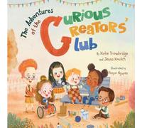 The Adventures of the Curious Creators Club (1)