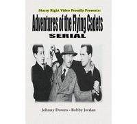 The Adventures Of The Flying Cadets [USA] [DVD]