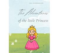 The adventures of the little Princess