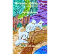 The Adventures of the Magic Dogs: The Original Series: Infinity's Journey