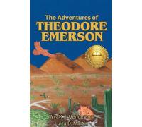 The Adventures of Theodore Emerson