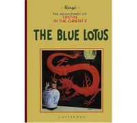 The Adventures of Tintin 5: The Blue Lotus: The Adventures of Tintin In the Orient Vol.2: 02