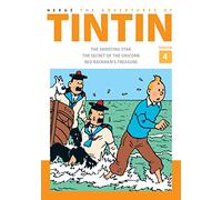 The Adventures of Tintin Volume 4: The Official Classic Children’s Illustrated Mystery Adventure Series (The Adventures of Tintin Omnibus, 4)