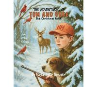 The Adventures of Tom and Duke: The Christmas Buck