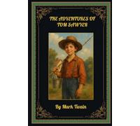 The Adventures Of Tom Sawyer