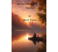 The Adventures of Tom Sawyer