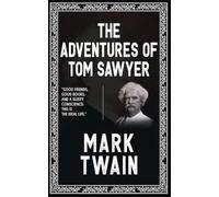 The Adventures of Tom Sawyer