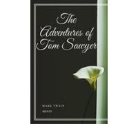 The Adventures Of Tom Sawyer (ebook)