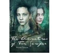 The Adventures Of Tom Sawyer (ebook)