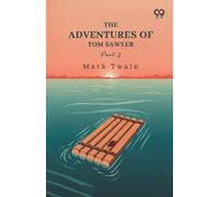 The Adventures Of Tom Sawyer: Part 2