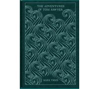 The Adventures of Tom Sawyer: With original illustrations - annotated
