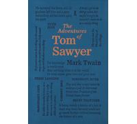 The Adventures of Tom Sawyer (Word Cloud Classics) | Mark Twain