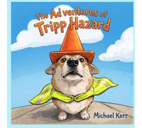 The Adventures of Tripp Hazard