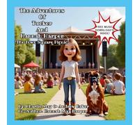 The Adventures Of Tucker And Hannah Harper "The Town Square Picnic"