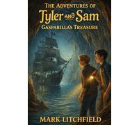 The Adventures of Tyler and Sam: Gasparilla’s Treasure