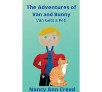 The Adventures of Van and Bunny: Van Gets a Pet