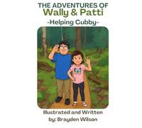 The Adventures of Wally & Patti: Another Northern Story