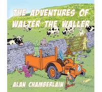 The Adventures of Walter the Waller