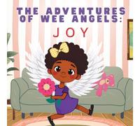 The Adventures of Wee Angels: Joy