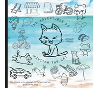 The Adventures Of Winston the Cat at the Beach Coloring Book: A Story-Based Coloring Book That Turns Kids into Illustrators and Storytellers