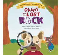 The Adventures of Winston the Pig: Owen and the Lost Rock