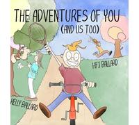 The Adventures of You (And Us Too)