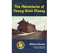 The Adventures of Young Walt Disney