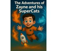 The Adventures of Zayne and his SuperCats