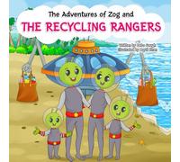 The Adventures of Zog and The Recycling Rangers