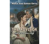 The Advisor: Hearts in Enemy Lines