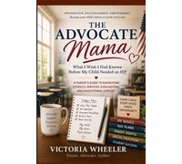 The Advocate Mama: What I Wish I Had Known Before My Child Needed an IEP