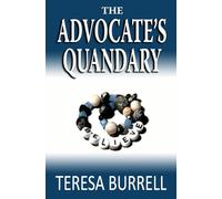 The Advocate's Quandary: Legal Suspense Murder Mystery (The Advocate Series)