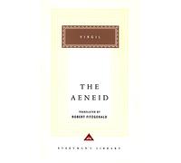 The Aeneid: by Virgil (Everyman's Library CLASSICS)