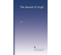 The Aeneid of Virgil
