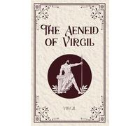 The Aeneid of Virgil