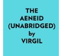 The Aeneid (unabridged) (audiolibro)