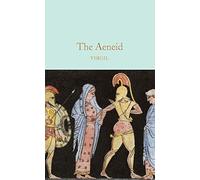 The Aeneid: Virgil (Macmillan Collector’s Library)