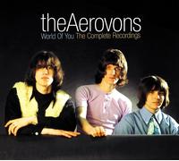 The Aerovons - WORLD OF YOU: THE COMPLETE RECORDINGS - 2CD EDITION