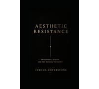 The Aesthetic Resistance Manuel
